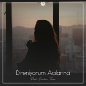 Direniyorum Acılarına artwork