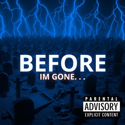 BEFORE I'M GONE. I MUST MAKE BANK. (feat. Nordmane) - Single