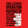 Operation Paperclip - Annie Jacobsen