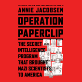 Operation Paperclip - Annie Jacobsen Cover Art