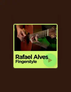 Poslechněte si interpreta Rafael Alves Fingerstyle, sledujte hudební videa, přečtěte si životopis, podívejte se na data turné a další informace.