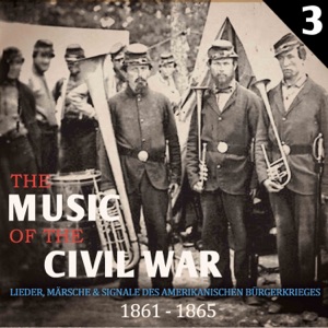 The Music of the Civil War, Vol. 3