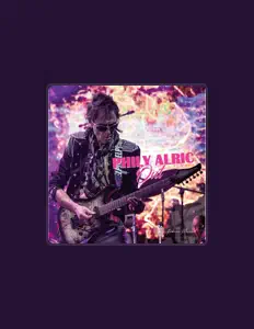 收听 Phily Alric、观看音乐视频、阅读小传、查看巡演日期等 ！