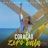 Mariana Fagundes - Coração Zero Bala