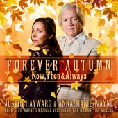 Jeff Wayne - Forever Autumn (The New 2022 version)