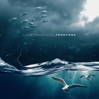 Frontiera - Single - Luca Francioso