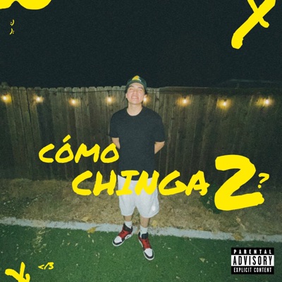 Cómo Chinga2? - Single