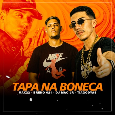 Tapa na Boneca (feat. Tiago Dyas) - Single