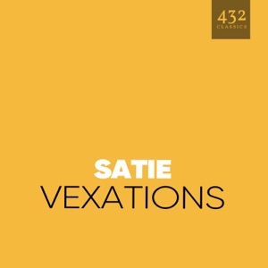 Satie: Vexations