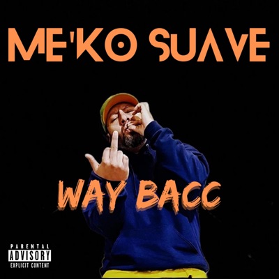 Way Bacc - Single