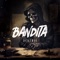 Bandita - Silleman lyrics
