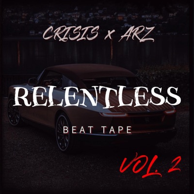 Relentless, Vol. 2 - EP