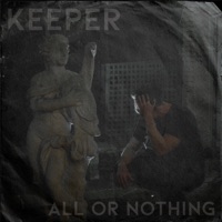 All Or Nothing (feat. King Theta) - Keeper