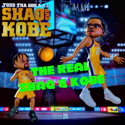 The Real Shaq & Kobe (feat. 4G)