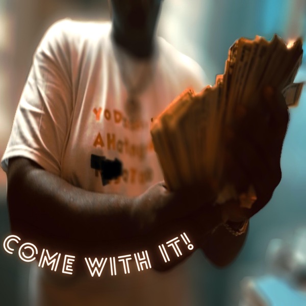 COME WIT IT (feat. RULLARETRO)