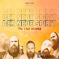 Der Weg ist der Weg (7th Tao Remix) - Single - Big Tao Te