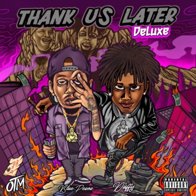 Thank Us Later (Deluxe)