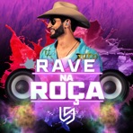 Rave Na Roça