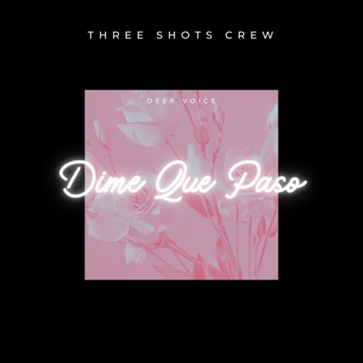 Dime Que Paso - Single