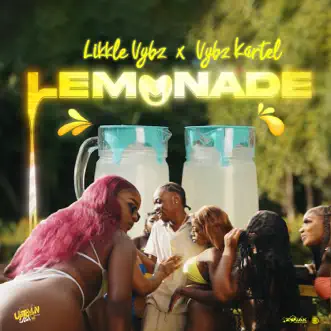 Lemonade - Single by Likkle Vybz & Vybz Kartel album reviews, ratings, credits