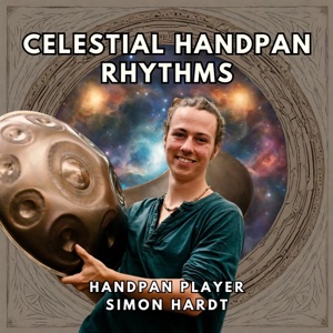 Celestial Handpan Rhythms - Single