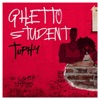 Ghetto Student - EP