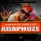 Abaphuze - Ntosh Gazi lyrics