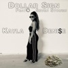 Dollar Sign (feat. Seven Stough) - Single