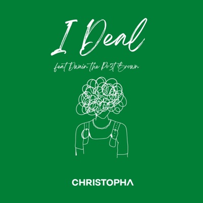 I Deal (feat. Dwain the Po3t) - Single