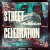 Street Celebration - Single