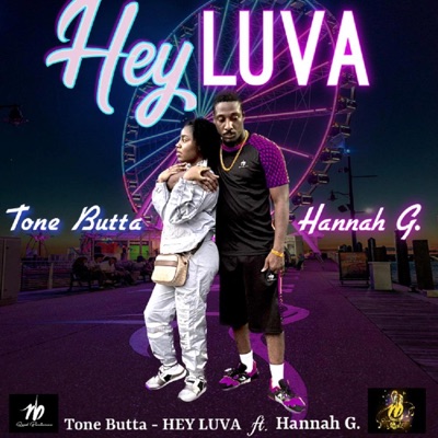 Hey Luva (feat. Hannah G.) - Single