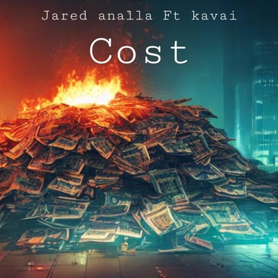 Cost (feat. Kavai) - Single
