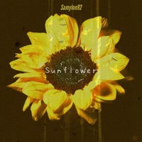 Sunflower - Single - Samylon92