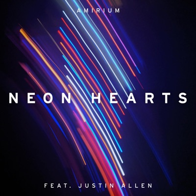 Neon Hearts (feat. Justin Allen) - Single