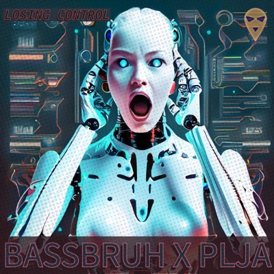 LOSING CONTROL (feat. PLJA) - Single