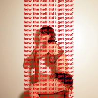 How the Hell did I Get You? - Single - valentina cy