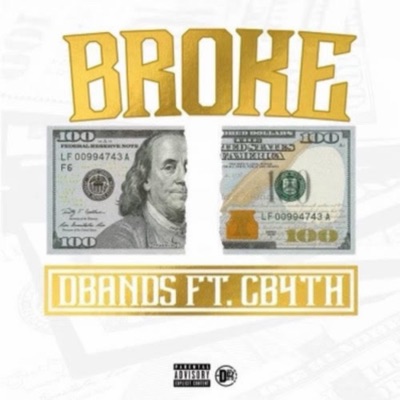 Broke (feat. Cb4th) - Single