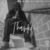 Thankful (feat. LoViews & Ron Flowgodly) - Single