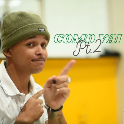 Como Vai, Pt. 2 - Single