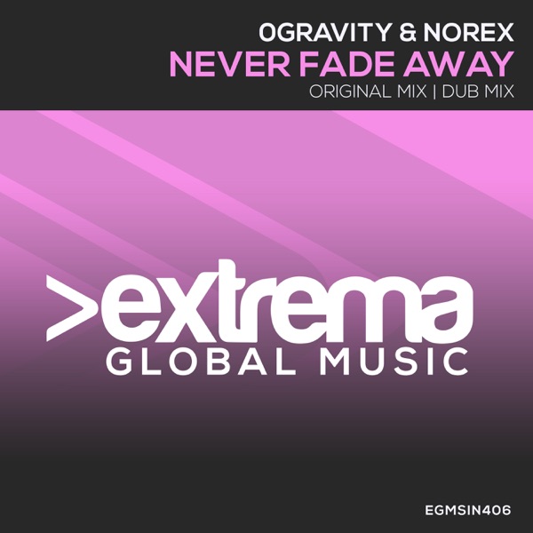 Never Fade Away - EP