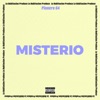 Misterio (feat. La Habitacion Produce) - Single