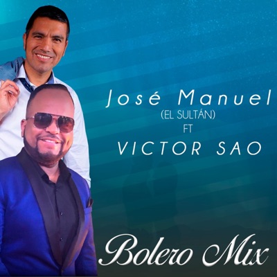 POPURRI DE BOLEROS HOMENAJE A JULIO JARAMILLO (feat. VICTOR SAO) - Single