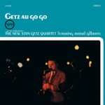 The New Stan Getz Quartet - Corcovado (Quiet Nights of Quiet Stars) [feat. Astrud Gilberto]