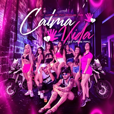 Calma Vida (feat. Dj Kaos MPC) - Single