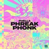 Phreak Phonk - Single