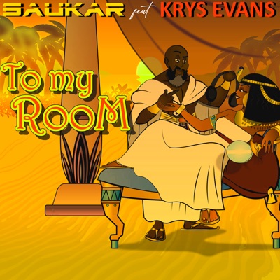 To My Room (feat. Krys Evans) - Single