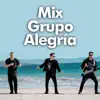 Andy Jaque - Mix Grupo Alegría