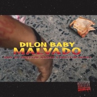 Malvado (feat. Dilon Baby) - Single - Jordan Films RD