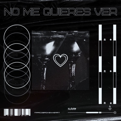 No Me Quieres Ver - Single