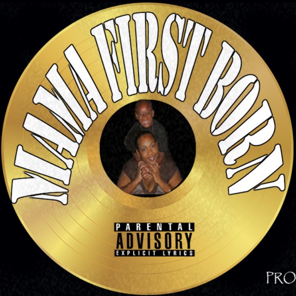 Mama First Born